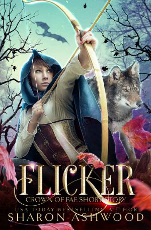 [Crown of Fae 00] • Flicker